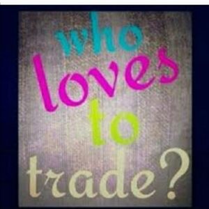 Looking to trade